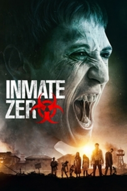 Inmate Zero free movies