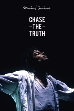 Michael Jackson: Chase the Truth free movies