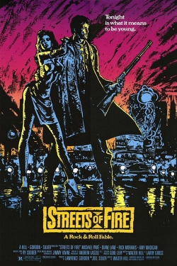 Streets of Fire free movies