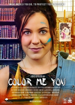 Color Me You free movies