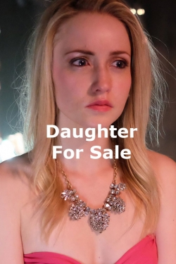 Daughter for Sale free movies