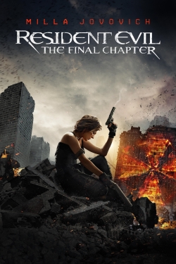 Resident Evil: The Final Chapter free movies