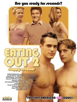 Eating Out 2: Sloppy Seconds free movies