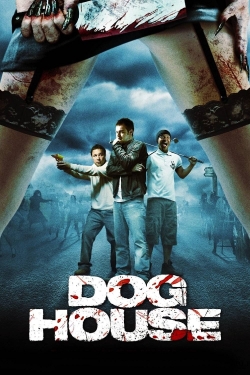 Doghouse free movies