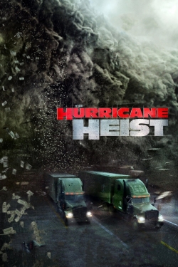 The Hurricane Heist free movies