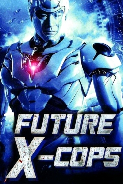Future X-Cops free movies