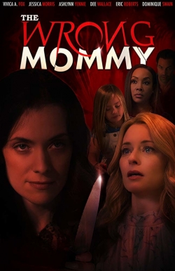 The Wrong Mommy free movies