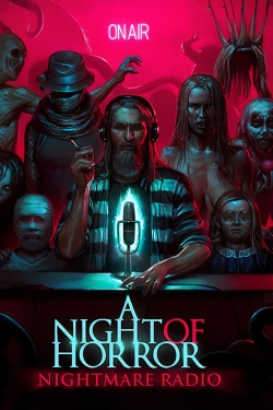 A Night of Horror: Nightmare Radio free movies