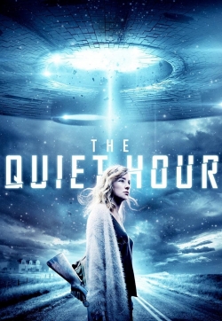 The Quiet Hour free movies