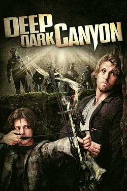 Deep Dark Canyon free movies