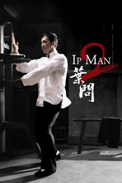 Ip Man 2 free movies