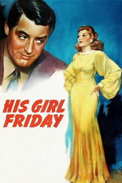 His Girl Friday free movies