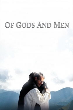 Of Gods and Men free movies