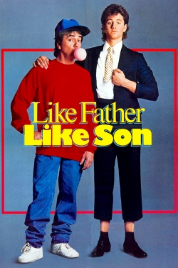 Like Father Like Son free movies