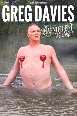 Greg Davies: You Magnificent Beast free movies