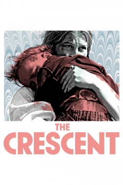 The Crescent free movies