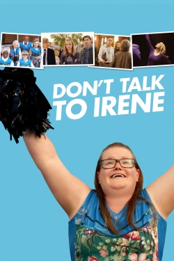 Don't Talk to Irene free movies
