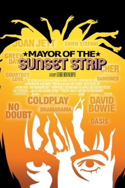 Mayor of the Sunset Strip free movies