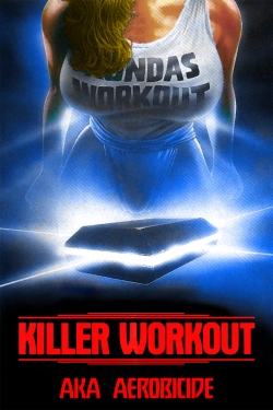 Killer Workout free movies
