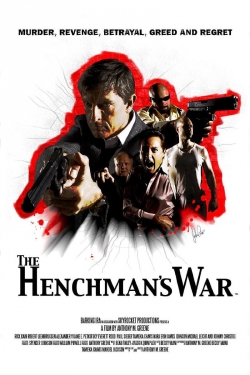 The Henchman's War free movies