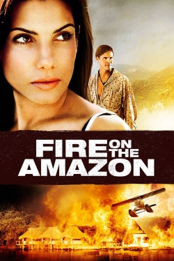 Fire on the Amazon free movies