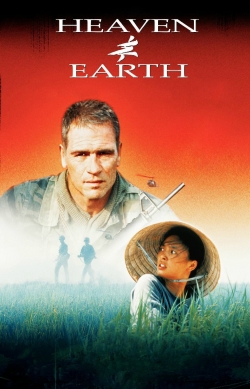 Heaven & Earth free movies