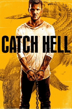 Catch Hell free movies
