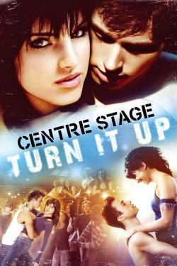 Center Stage : Turn It Up free movies