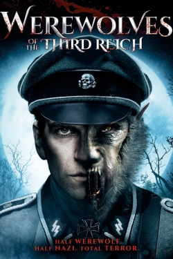 Werewolves of the Third Reich free movies