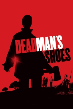 Dead Man's Shoes free movies