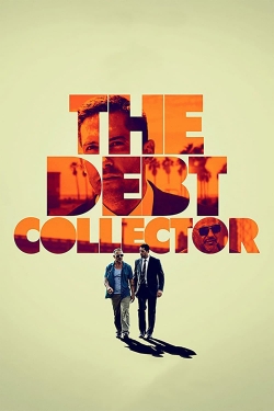 The Debt Collector free movies