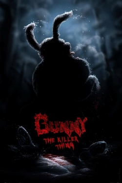 Bunny the Killer Thing free movies