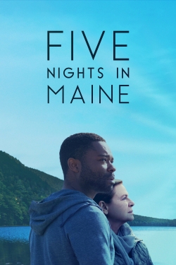 Five Nights in Maine free movies