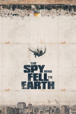The Spy Who Fell to Earth free movies