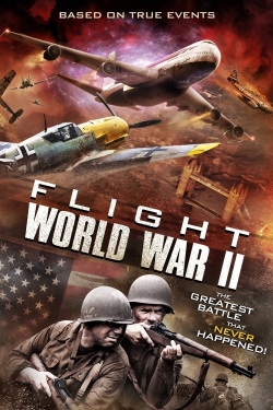 Flight World War II free movies