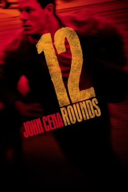 12 Rounds free movies