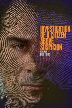 Investigation of a Citizen Above Suspicion free movies