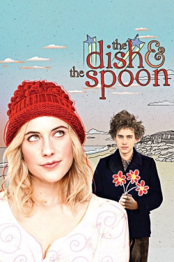 The Dish & the Spoon free movies