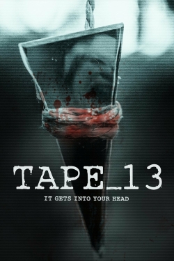 Tape_13 free movies