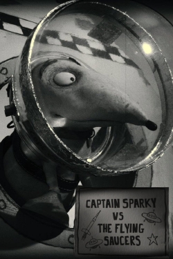 Captain Sparky vs. The Flying Saucers free movies