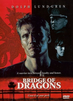 Bridge of Dragons free movies