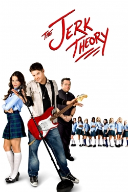 The Jerk Theory free movies