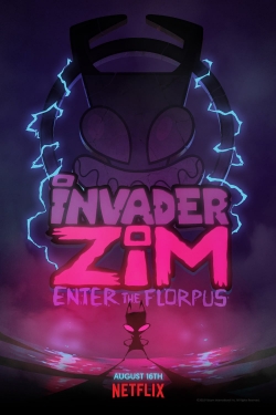 Invader ZIM: Enter the Florpus free movies
