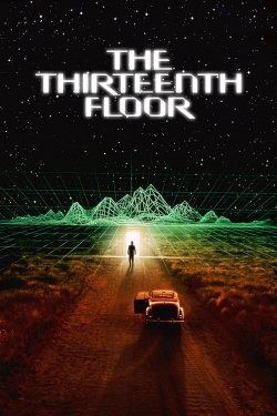 The Thirteenth Floor free movies