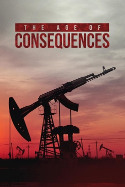 The Age of Consequences free movies