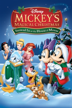 Mickey's Magical Christmas: Snowed in at the House of Mouse free movies