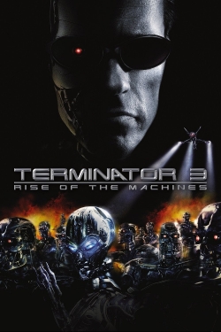 Terminator 3: Rise of the Machines free movies