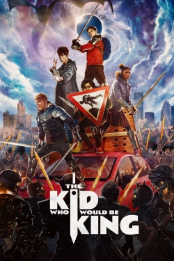 The Kid Who Would Be King free movies