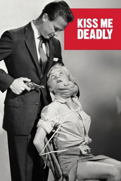 Kiss Me Deadly free movies