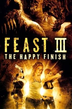 Feast III: The Happy Finish free movies